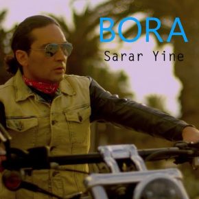 BORA ‘DAN YENİ SİNGLE “SARAR&nbsp;YİNE”
