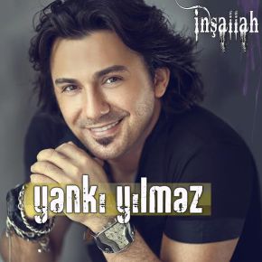YANKI YILMAZ’DAN YENİ ALBÜM “İNŞALLAH”