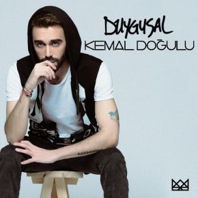 KEMAL DOĞULU “DUYGUSAL”