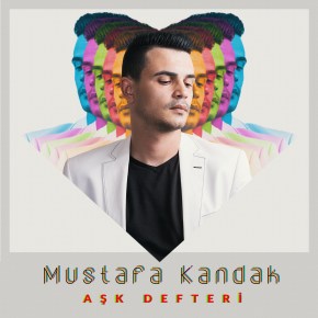 MUSTAFA KANDAK “AŞK DEFTERİ” Nİ&nbsp;YAYINLADI