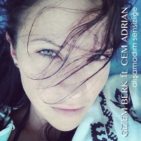 GİZEM BERK ft CEM&nbsp;ADRİAN