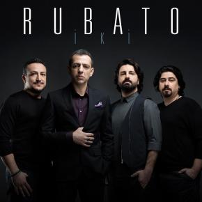 RUBATO’DAN “İKİ” İLE İDDİALI&nbsp;DÖNÜŞ