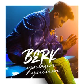 BERK’TEN “YABAN GÜLÜM”&nbsp;YAYINDA!