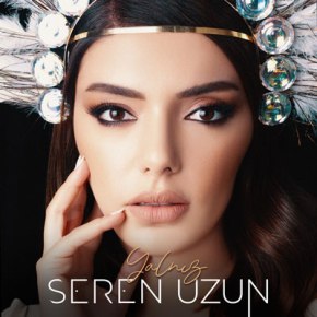 SEREN UZUN ‘DAN  YENİ SİNGLE “YALNIZ”