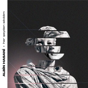 ALBİN HASANİ’DEN ”HER ŞEYDEN SIKILDIM”!