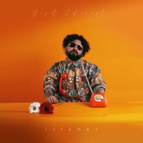 YİĞİT SEFEROĞLU’NDAN “İSTEMEZ” YAYINDA!