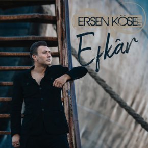 ERSEN KÖSE İLE “EFKAR” ZAMANI&nbsp;BAŞLIYOR!