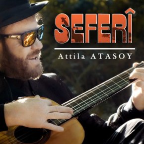 ATTİLA ATASOY’DAN “SEFERİ” YAYINDA!