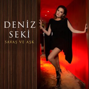 DENİZ SEKİ’DEN “SAVAŞ VE AŞK”&nbsp;YAYINDA!