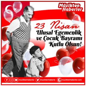 23 NİSAN KUTLU&nbsp;OLSUN!